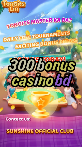 300 bonus casino bd-casinochipsrfid.igamblinglist.com